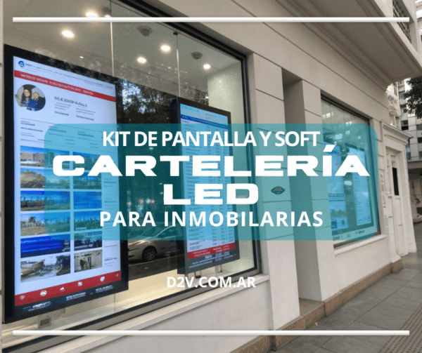 CARTELERÍA LED PARA INMOBILIARIAS - D2V